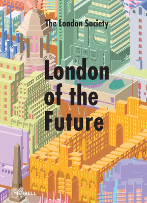 LONDON OF THE FUTURE