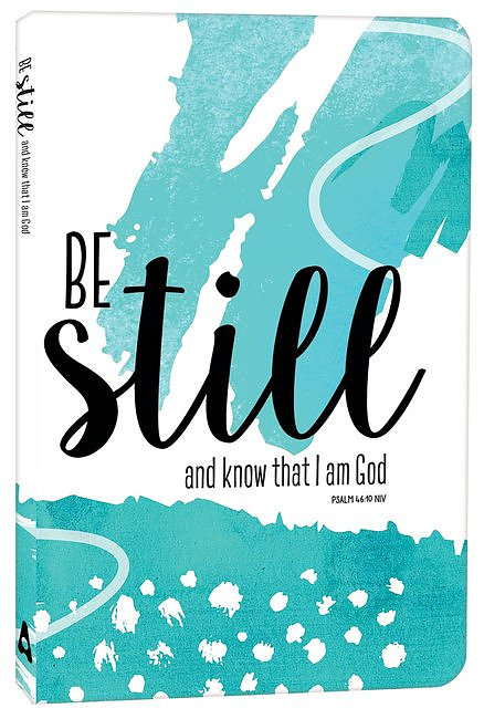 Be Still And Know That I Am God Journal