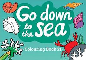 Series 3 Colouring Book: Go down to the sea