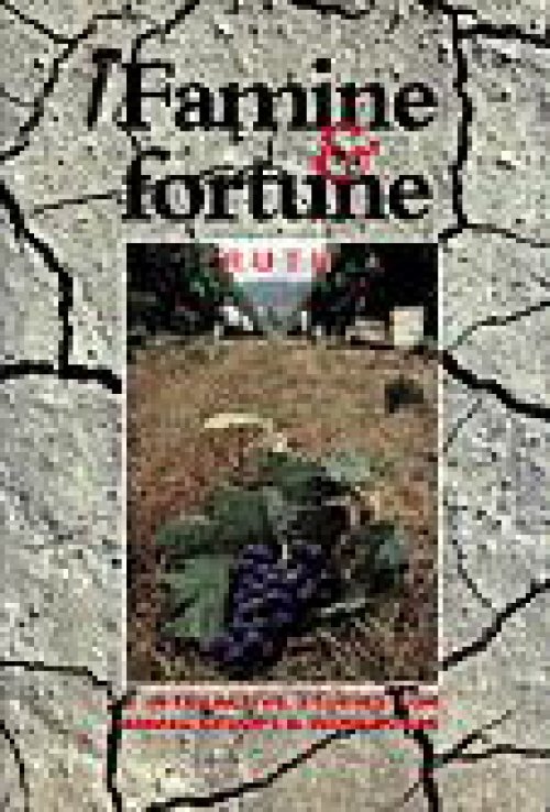Ruth: Famine and Fortune