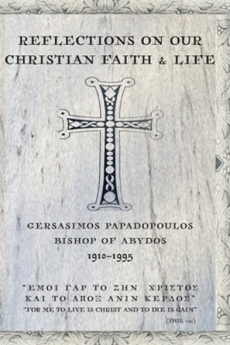 Reflections On Our Christian Faith & Life