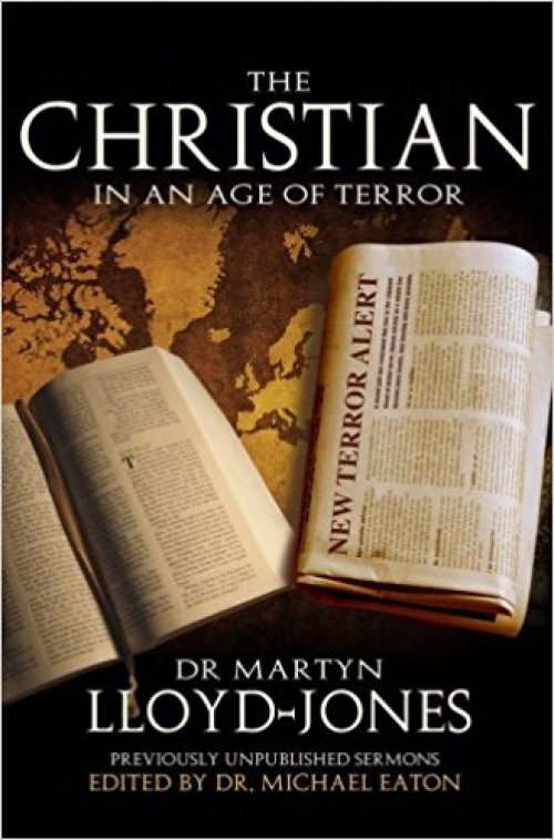 The Christian In An Age Of Terror