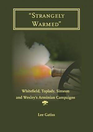 "Strangely Warmed"