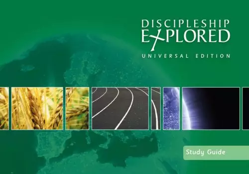 Discipleship Explored Study Guide