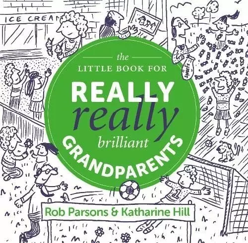 The Really Really Busy Person's Book on Grandparenting