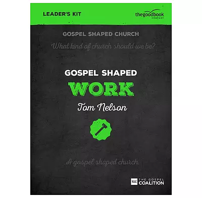 Gospel Shaped Work DVD Leader's Kit