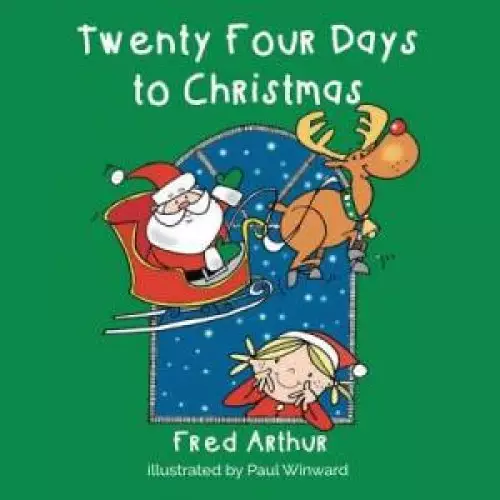 Twenty Four Days to Christmas