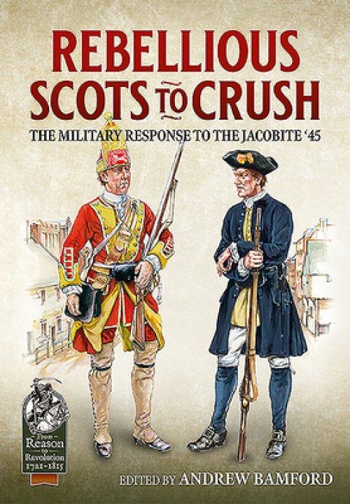 REBELLIOUS SCOTS TO CRUSH