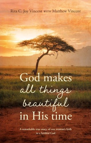 God Makes All Things Beautiful In His Time