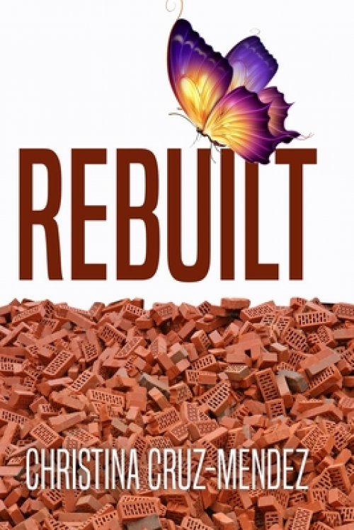 Rebuilt: Renew - Restore - Rebuild