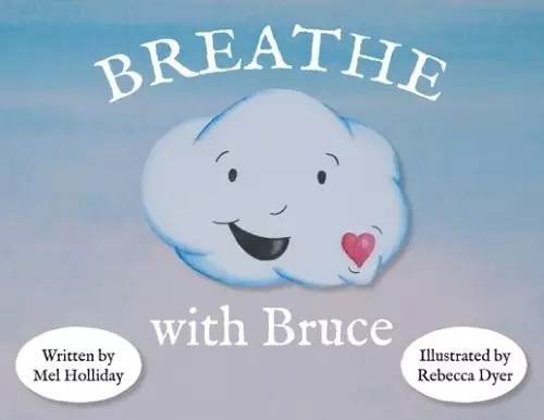 Breathe With Bruce