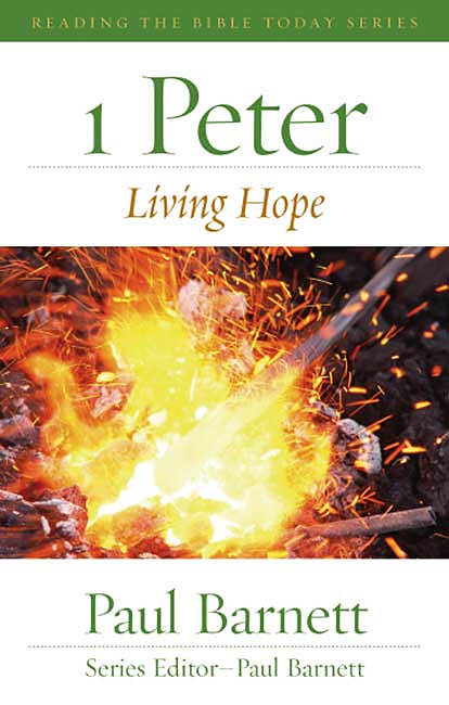 1 Peter : Reading the Bible Today