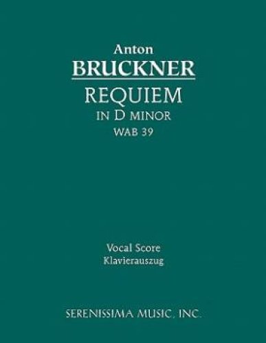 Requiem in D Minor, Wab 39 - Vocal Score