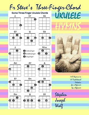Three-Finger-Chord Ukulele Hymns