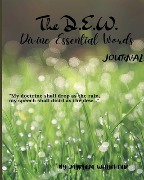 D.e.w. Divine Essential Words Journal