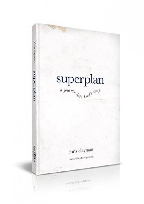 Superplan: A Journey Into God's Story