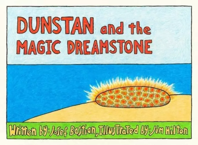 Dunstan And The Magic Dream Stone