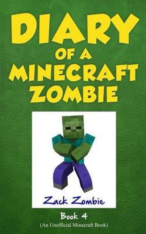 Diary Of A Minecraft Zombie Book 4