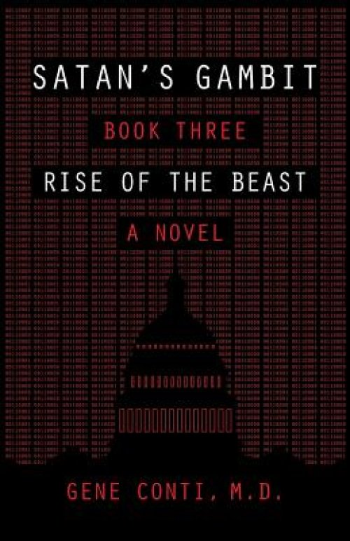 Satan's Gambit: Book Three Rise of the Beast A Novel