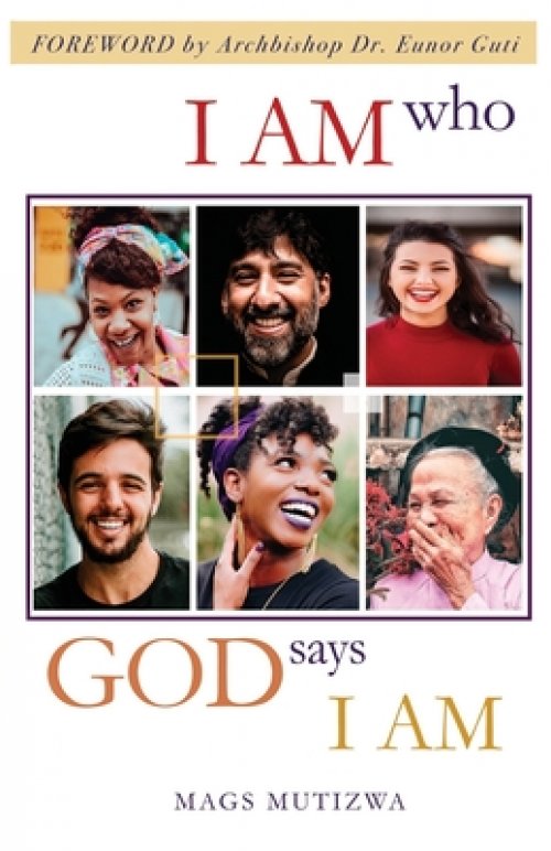 I Am Who God Says I Am