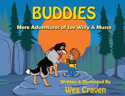 BUDDIES: More Adventures of Joe Willy & Musso