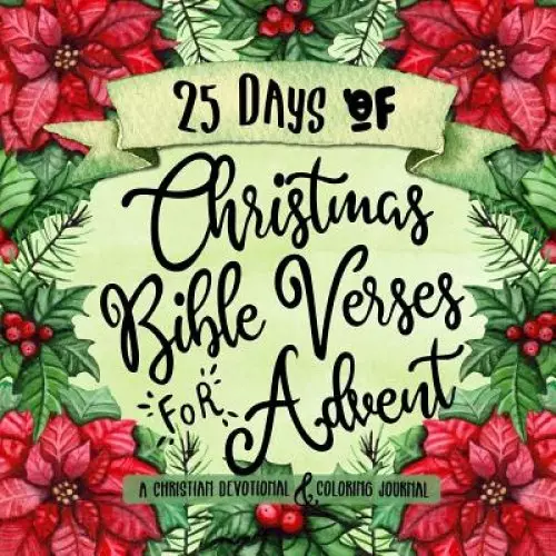 25 Days Of Christmas Bible Verses For Advent