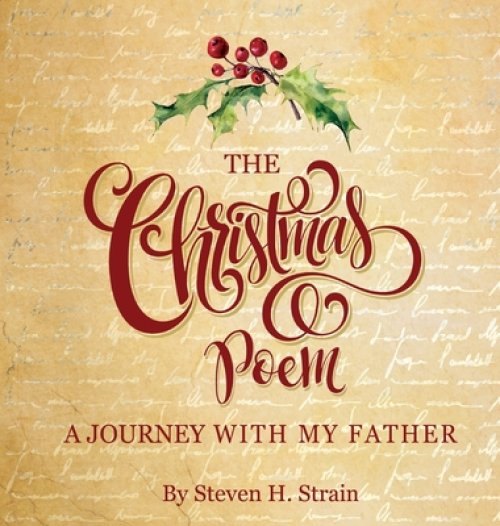 The Christmas Poem: a journey with my father