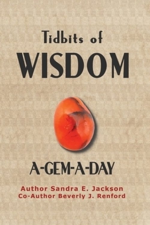 Tidbits of Wisdom A-Gem-A-Day