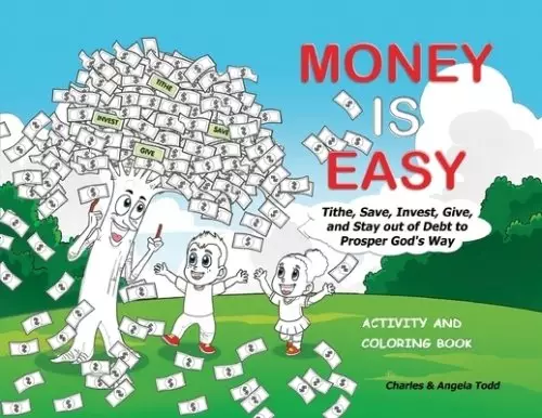 Money Is Easy: Activity and Coloring Book