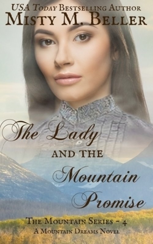 Lady And The Mountain Promise