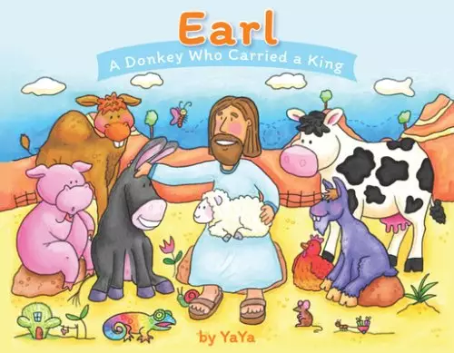 Earl: A Donkey Who Carried a King