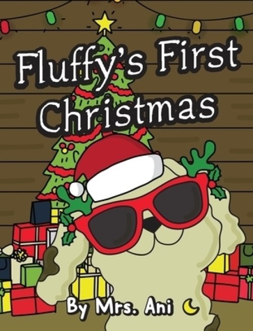 Fluffy's First Christmas