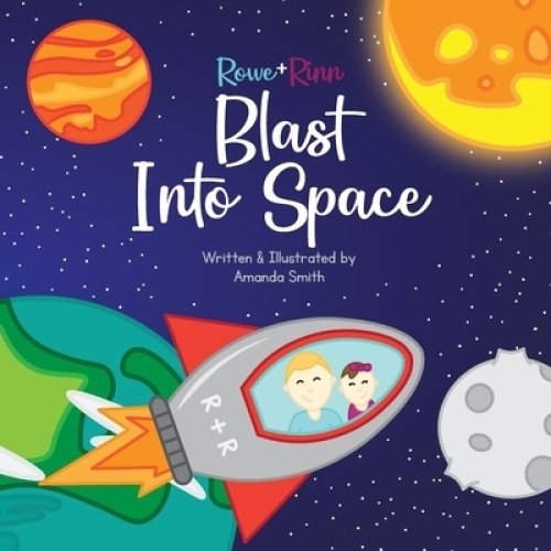 Rowe+Rinn Blast Into Space