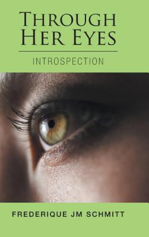 Through Her Eyes: Introspection
