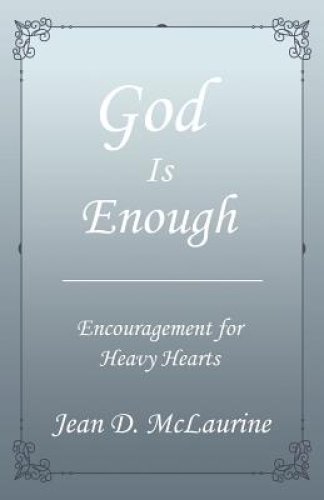 God Is Enough