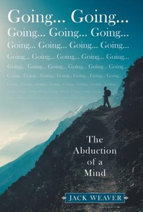 Going... Going...: The Abduction of a Mind