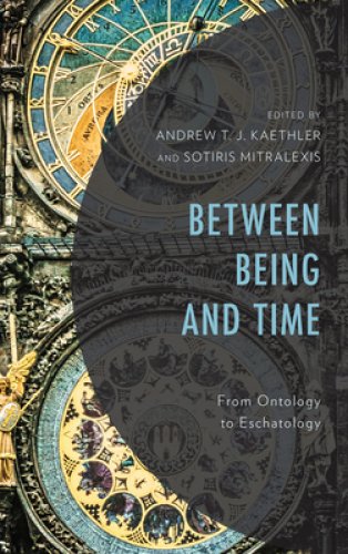 Between Being and Time : From Ontology to Eschatology