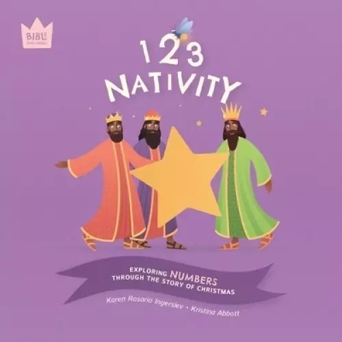123 Nativity: Exploring NUMBERS through the story of Christmas