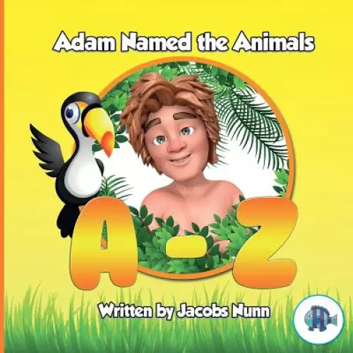 Adam Named the Animals A-Z