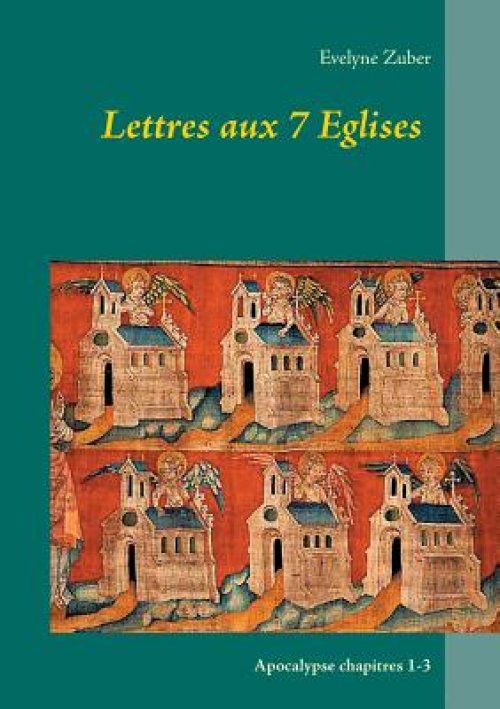Lettres Aux 7 Eglises