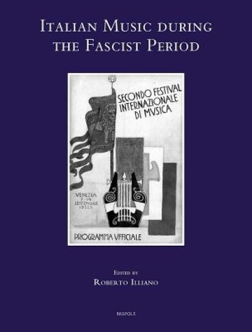 ITALIAN MUSIC DURING FASCIST PERIOD