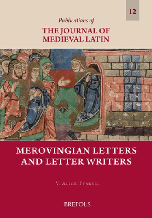 MEROVINGIAN LETTERS LETTER WRITERS