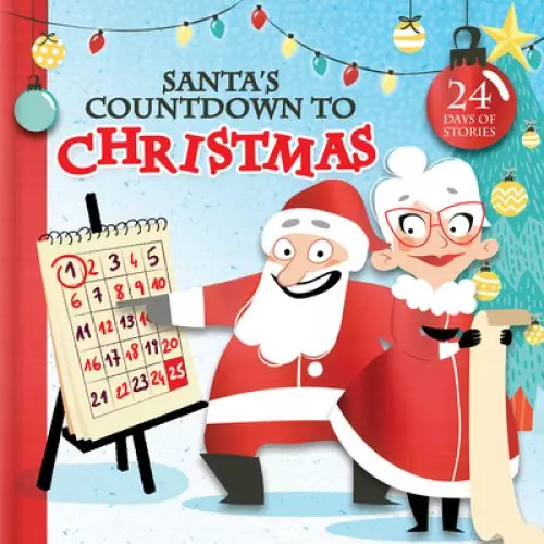 Santa's Countdown to Christmas: 24 Days of Stories