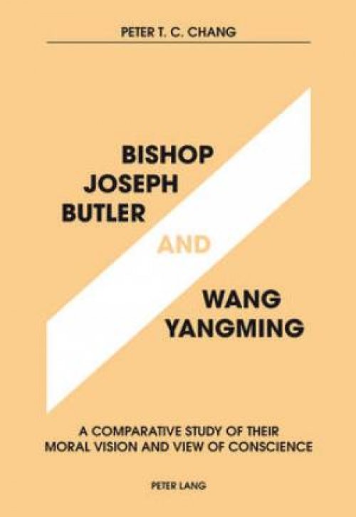Bishop Joseph Butler and Wang Yangming