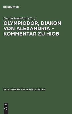 Olympiodor, Diakon von Alexandria - Kommentar zu Hiob