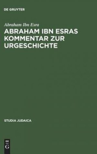 Abraham Ibn Esras Kommentar Zur Urgeschichte