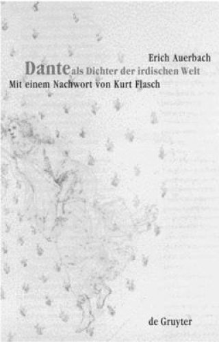 Dante ALS Dichter Der Irdischen Welt