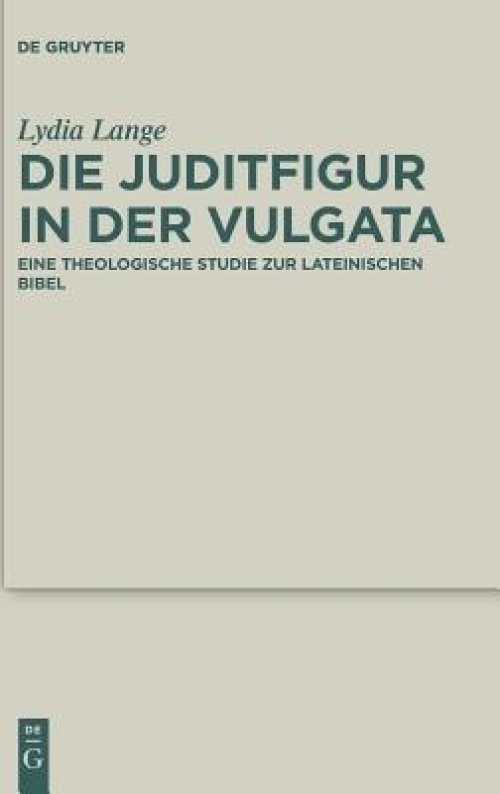 Juditfigur In Der Vulgata
