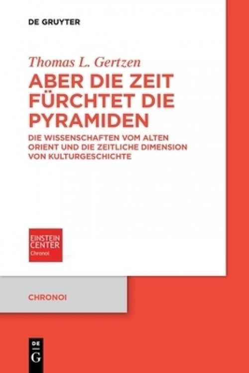 Aber Die Zeit Furchtet Die Pyramiden