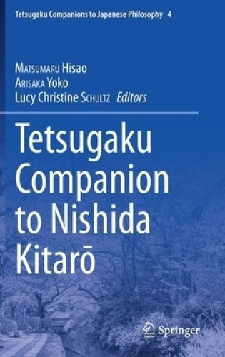 Tetsugaku Companion to Nishida Kitaro